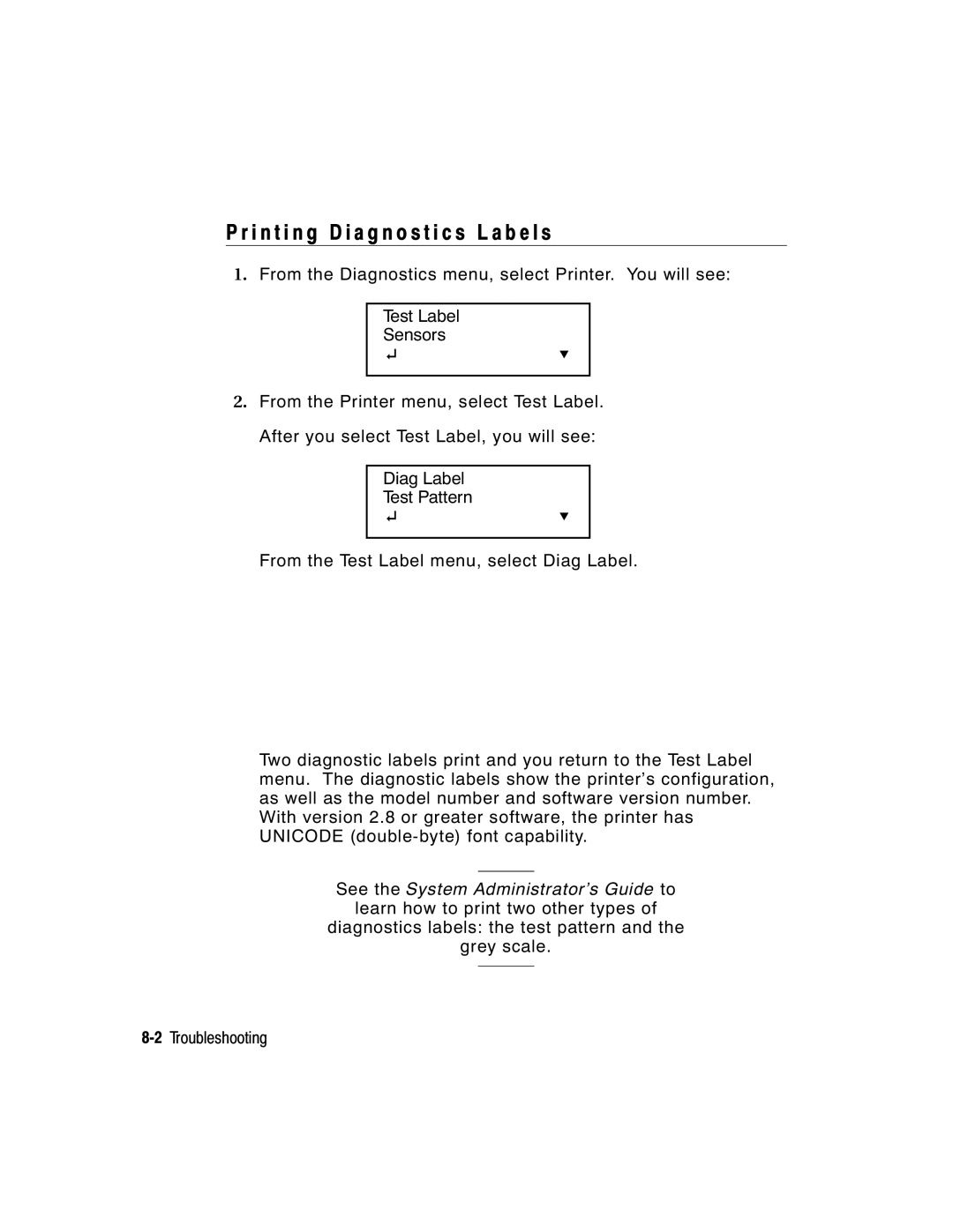 Paxar 2 manual I n t i n g D i a g n o s t i c s L a b e l s, See the System Administrator’s Guide to 