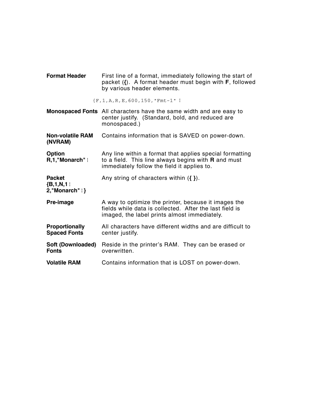 Paxar 2 manual Monospaced Fonts, Non-volatile RAM, Option, Packet, N,1 p Monarch p Pre-image, Proportionally, Spaced Fonts 