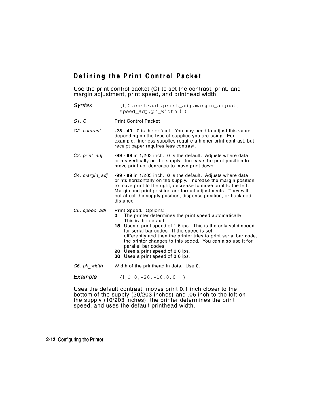 Paxar 2 manual F i n i n g t h e P r i n t C o n t r o l P a c k e t, Contrast,printadj,marginadjust, Speedadj,phwidth p 