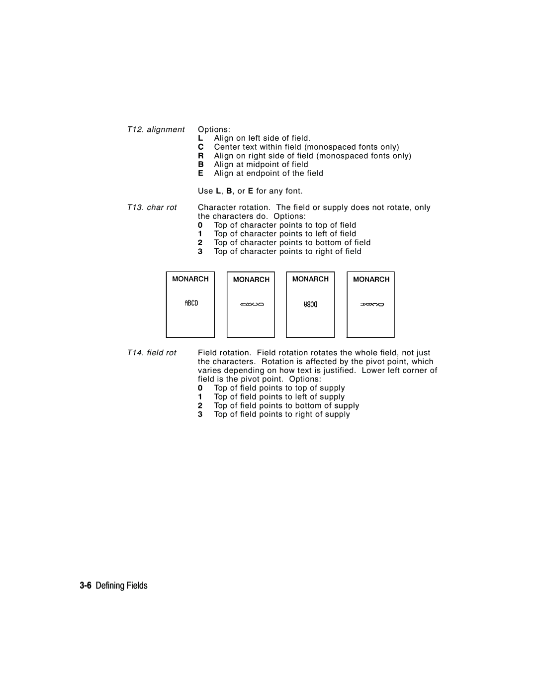 Paxar manual 6Defining Fields, T12. alignment Options 