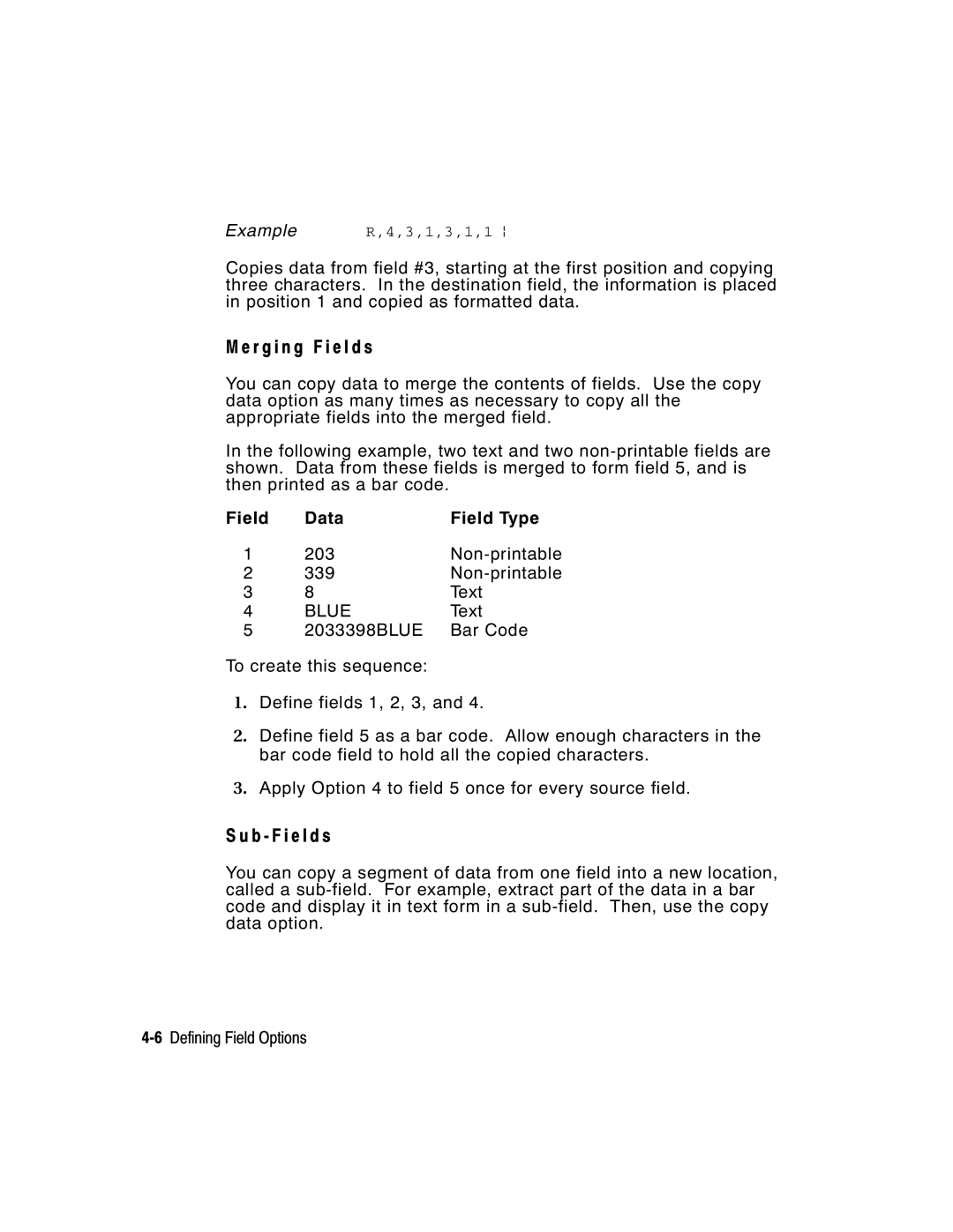 Paxar 2 manual R g i n g F i e l d s, B F i e l d s, Field Data Field Type, Non-printable 339 Text 