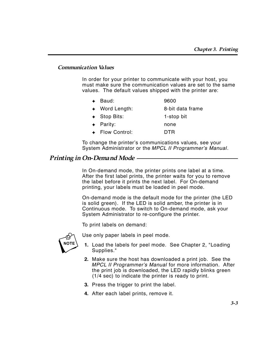 Paxar 4 manual Printing in On-Demand Mode, Communication Values 