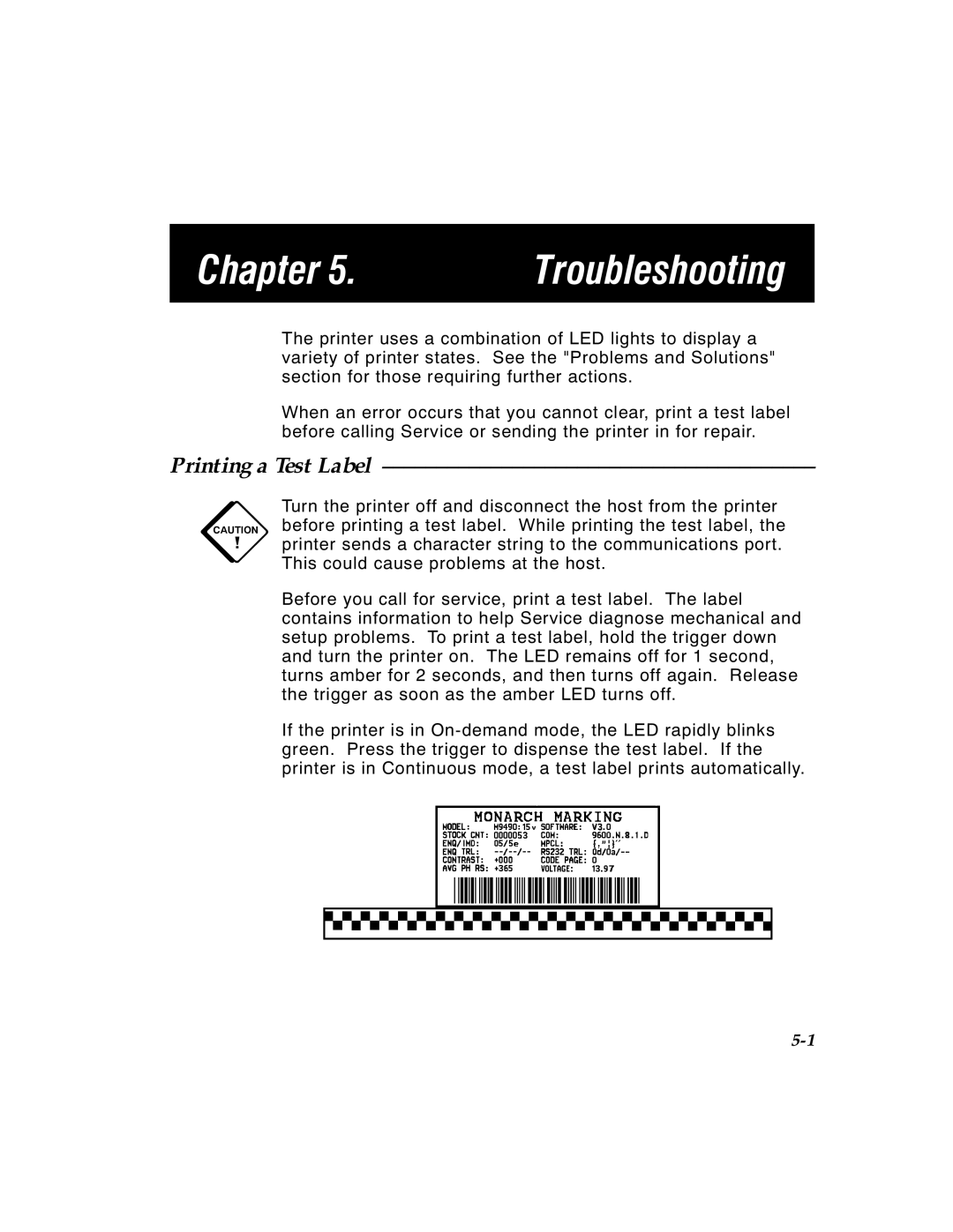 Paxar 4 manual Chapter Troubleshooting, Printing a Test Label 