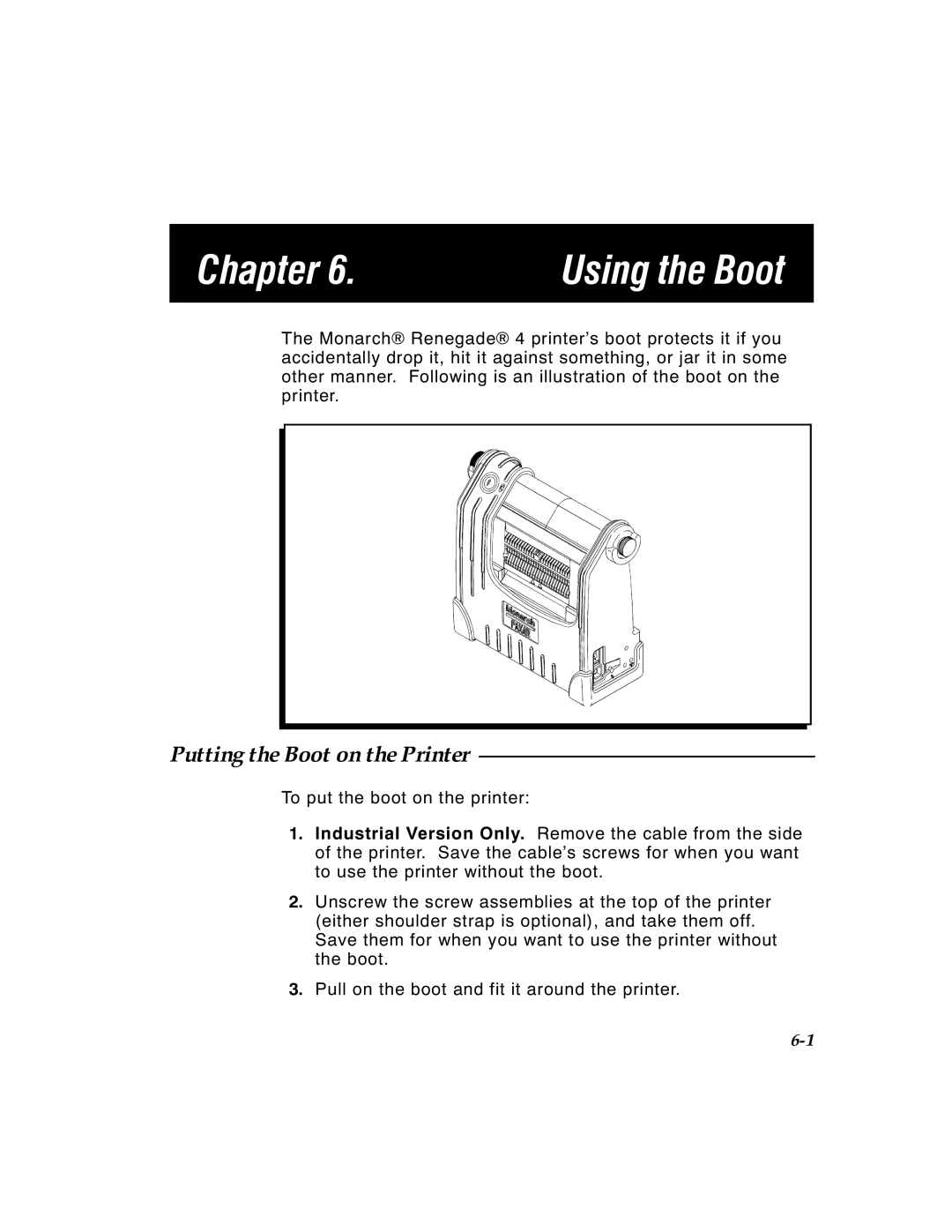 Paxar 4 manual Chapter Using the Boot, Putting the Boot on the Printer 