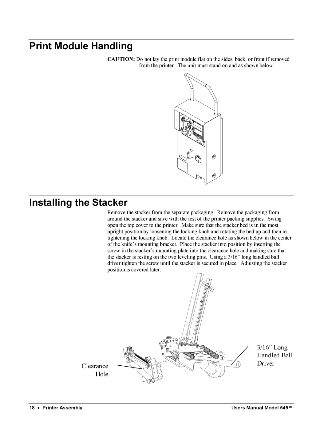 Paxar 545 user manual Print Module Handling Installing the Stacker, Hole 