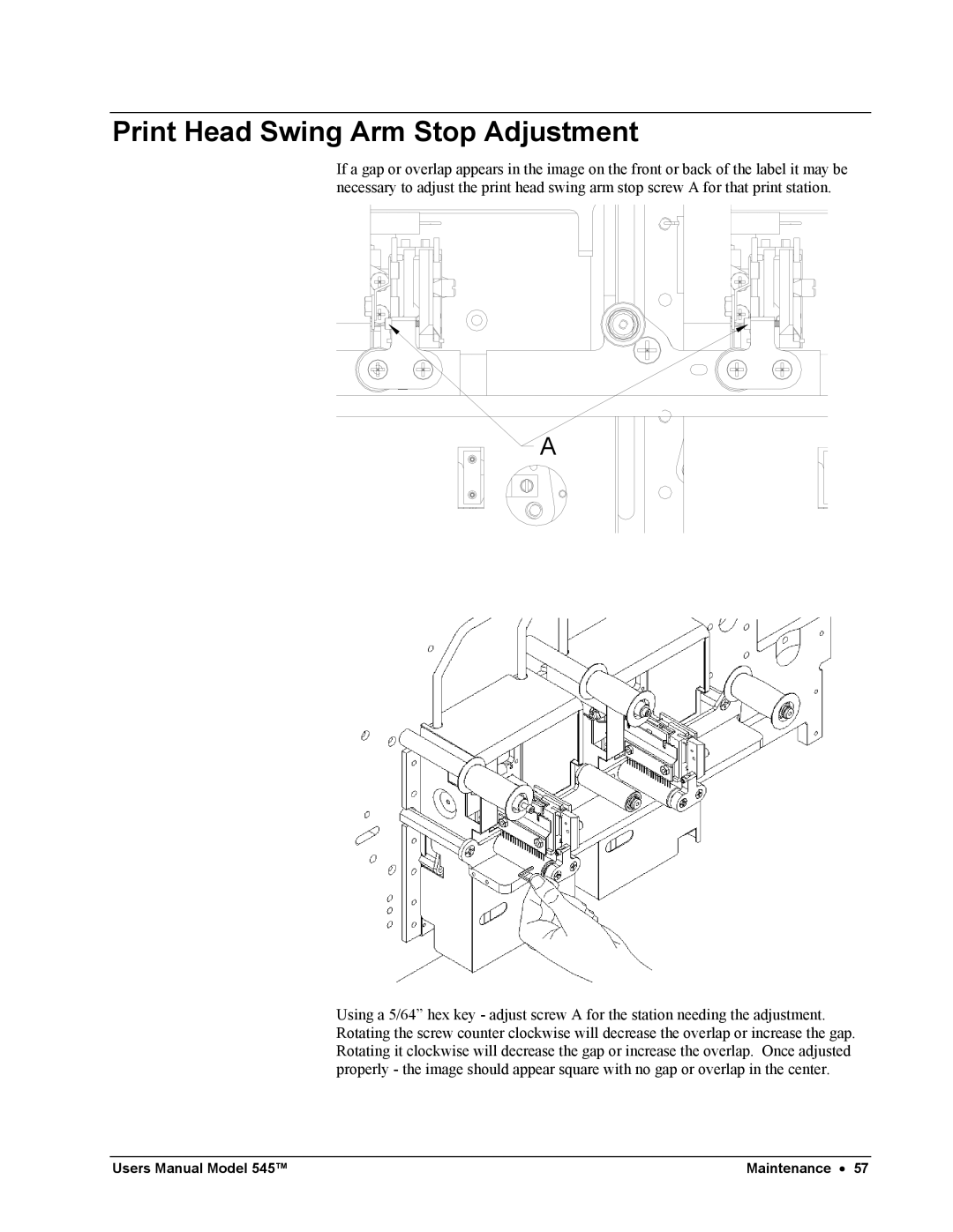 Paxar 545 user manual Print Head Swing Arm Stop Adjustment 