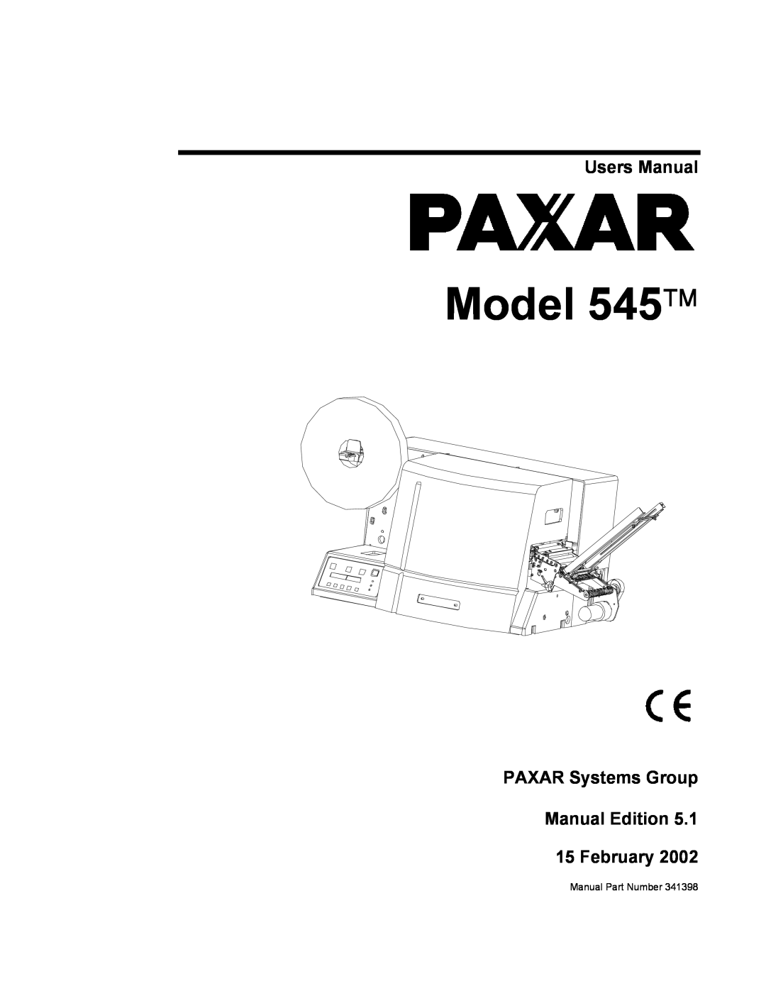 Paxar user manual Users Manual, PAXAR Systems Group Manual Edition 15 February, Model 545, Manual Part Number 
