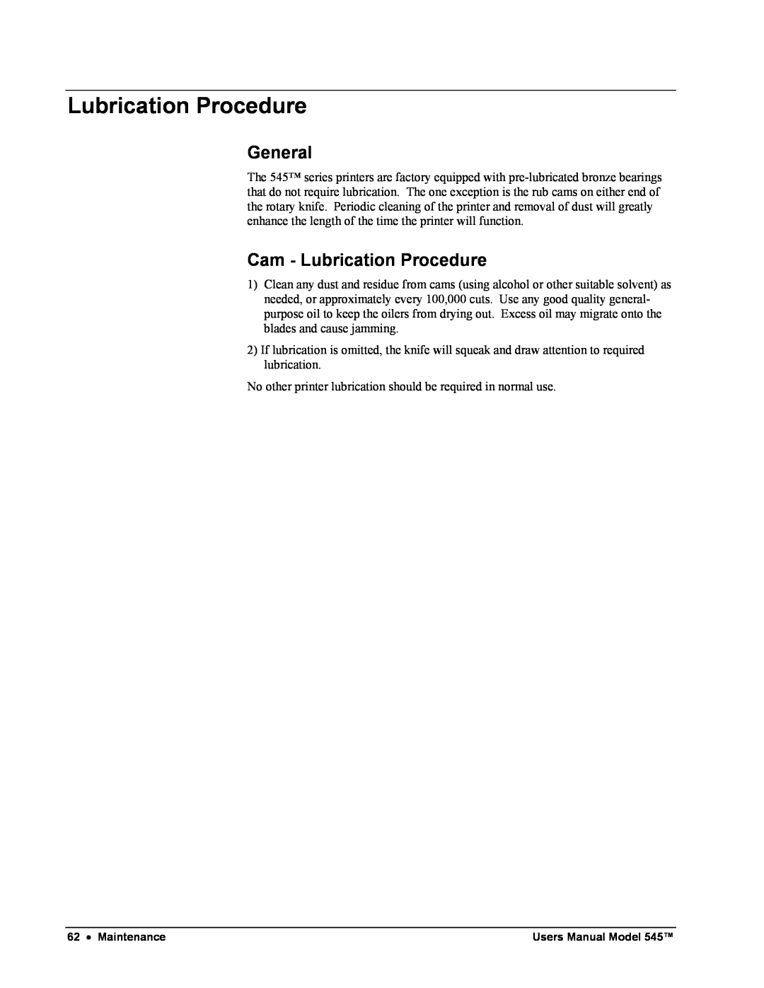 Paxar 545 user manual General, Cam - Lubrication Procedure 