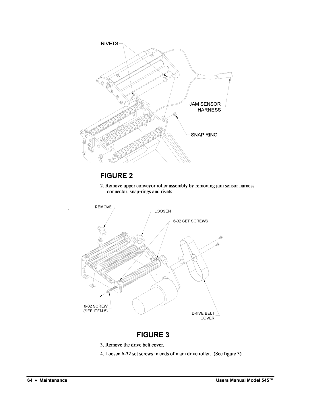 Paxar 545 user manual Rivets Jam Sensor Harness Snap Ring, Remove the drive belt cover, Maintenance, Users Manual Model 