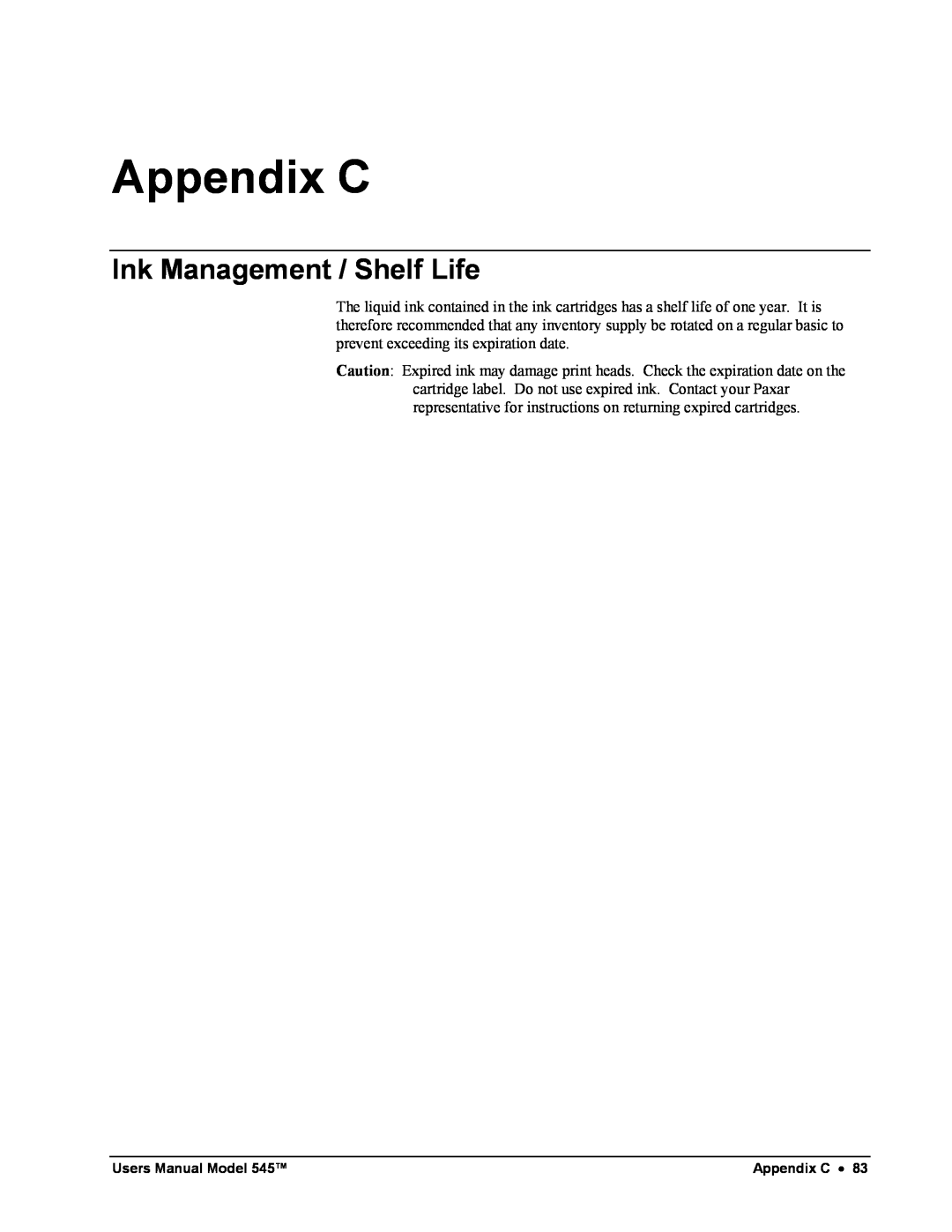 Paxar 545 user manual Appendix C, Ink Management / Shelf Life 