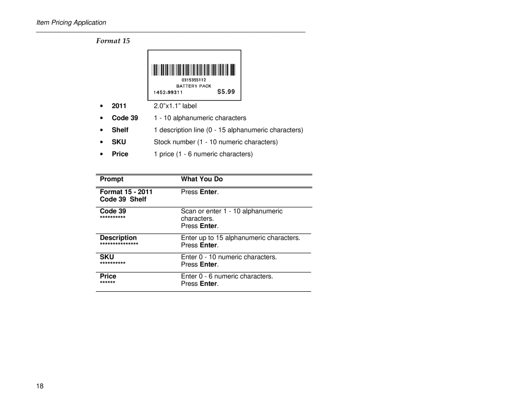 Paxar 6030 manual Shelf Description line 0 15 alphanumeric characters, Stock number 1 10 numeric characters 