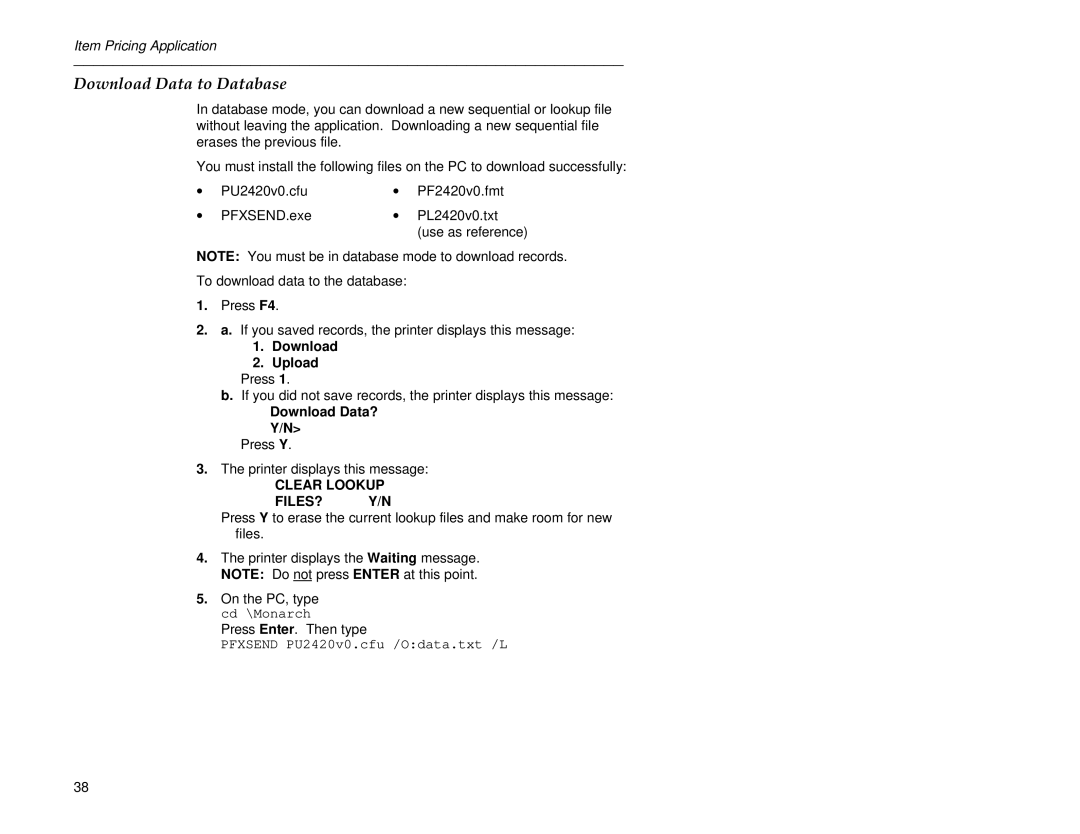 Paxar 6030 manual Download Data to Database, Download Upload, Download Data? Y/N, Pfxsend PU2420v0.cfu /Odata.txt /L 
