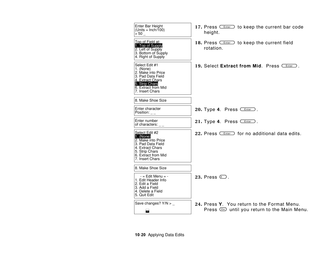 Paxar 6035 manual Select Extract from Mid. Press, 10-20Applying Data Edits 