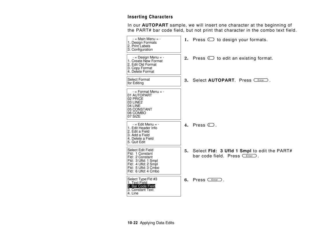 Paxar 6035 manual Inserting Characters, 10-22Applying Data Edits 