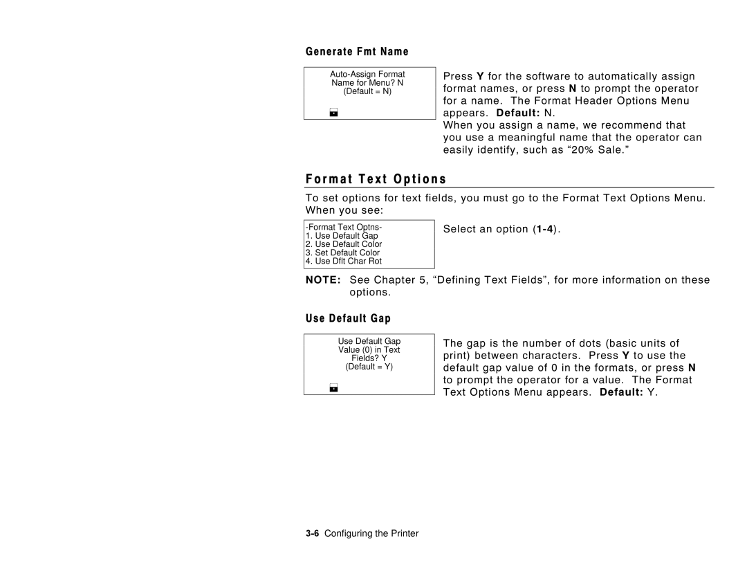 Paxar 6035 manual R m a t T e x t O p t i o n s, Generate Fmt Name, Use Default Gap, 6Configuring the Printer 