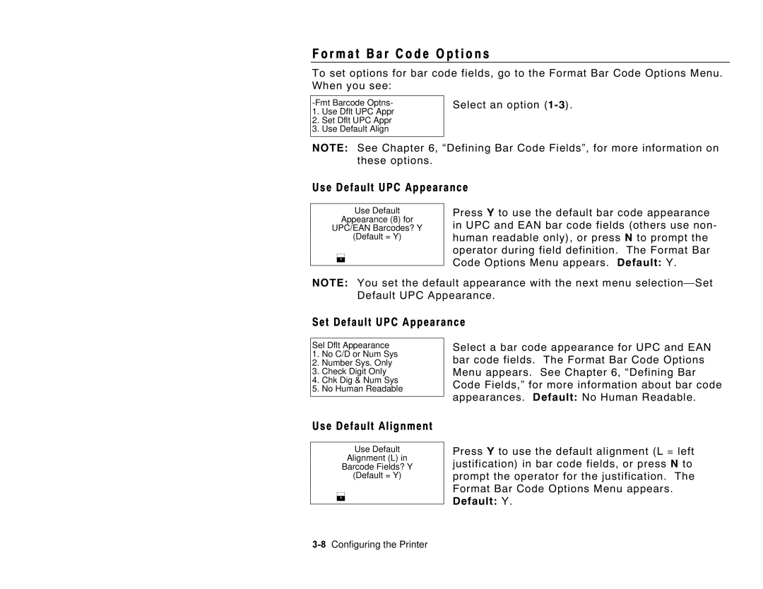 Paxar 6035 R m a t B a r code O p t i o n s, Use Default UPC Appearance, Set Default UPC Appearance, Use Default Alignment 