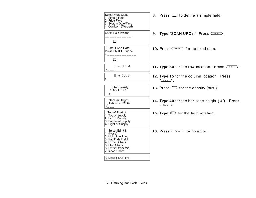 Paxar 6035 manual Press For no edits, 8Defining Bar Code Fields 