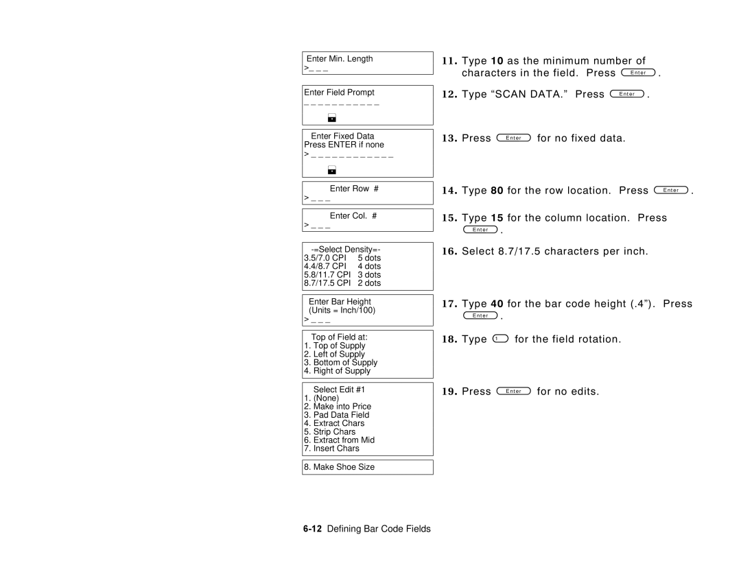 Paxar 6035 manual For the field rotation, 12Defining Bar Code Fields 