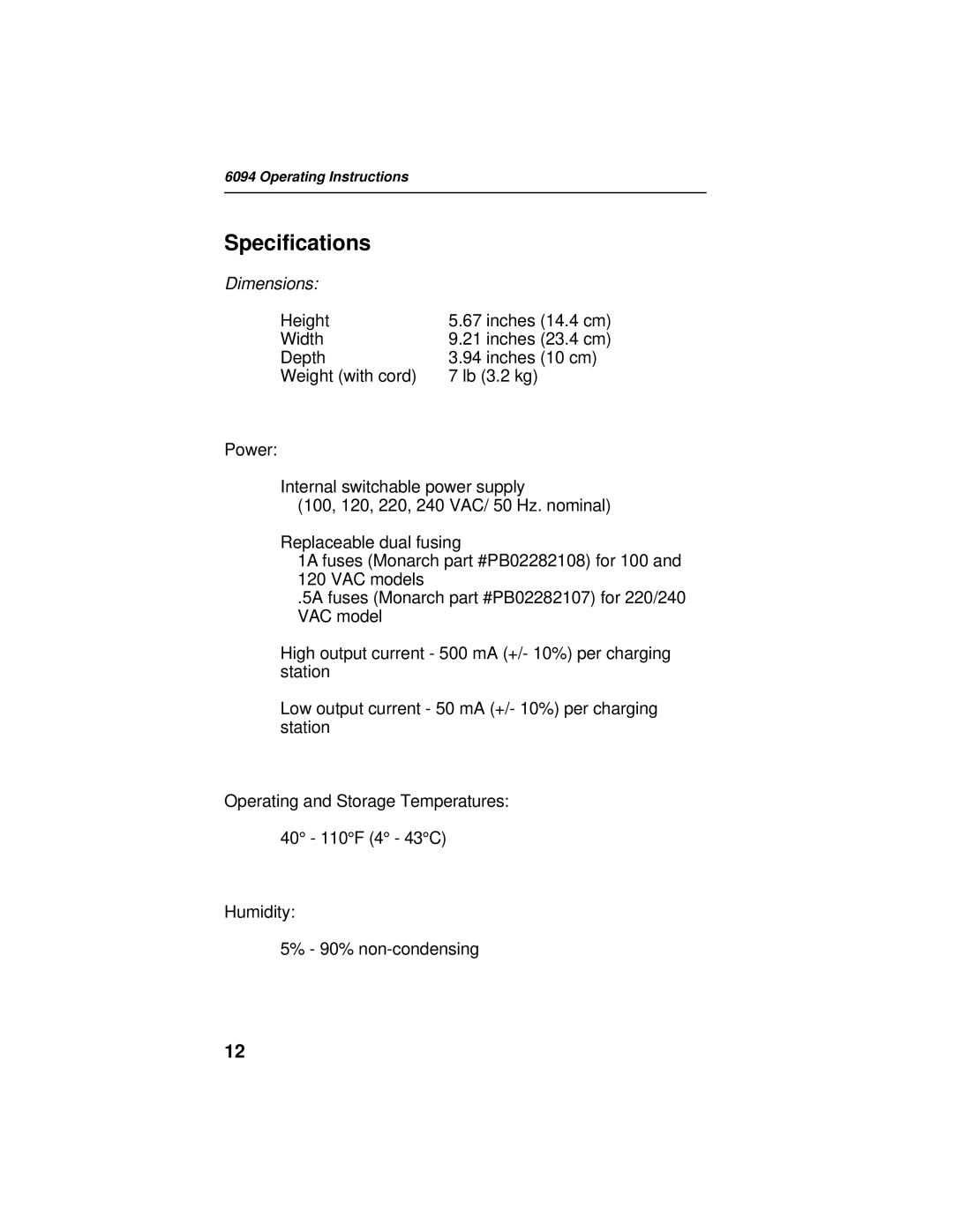 Paxar 6094 operating instructions Specifications, Depth Inches 10 cm Weight with cord Lb 3.2 kg 