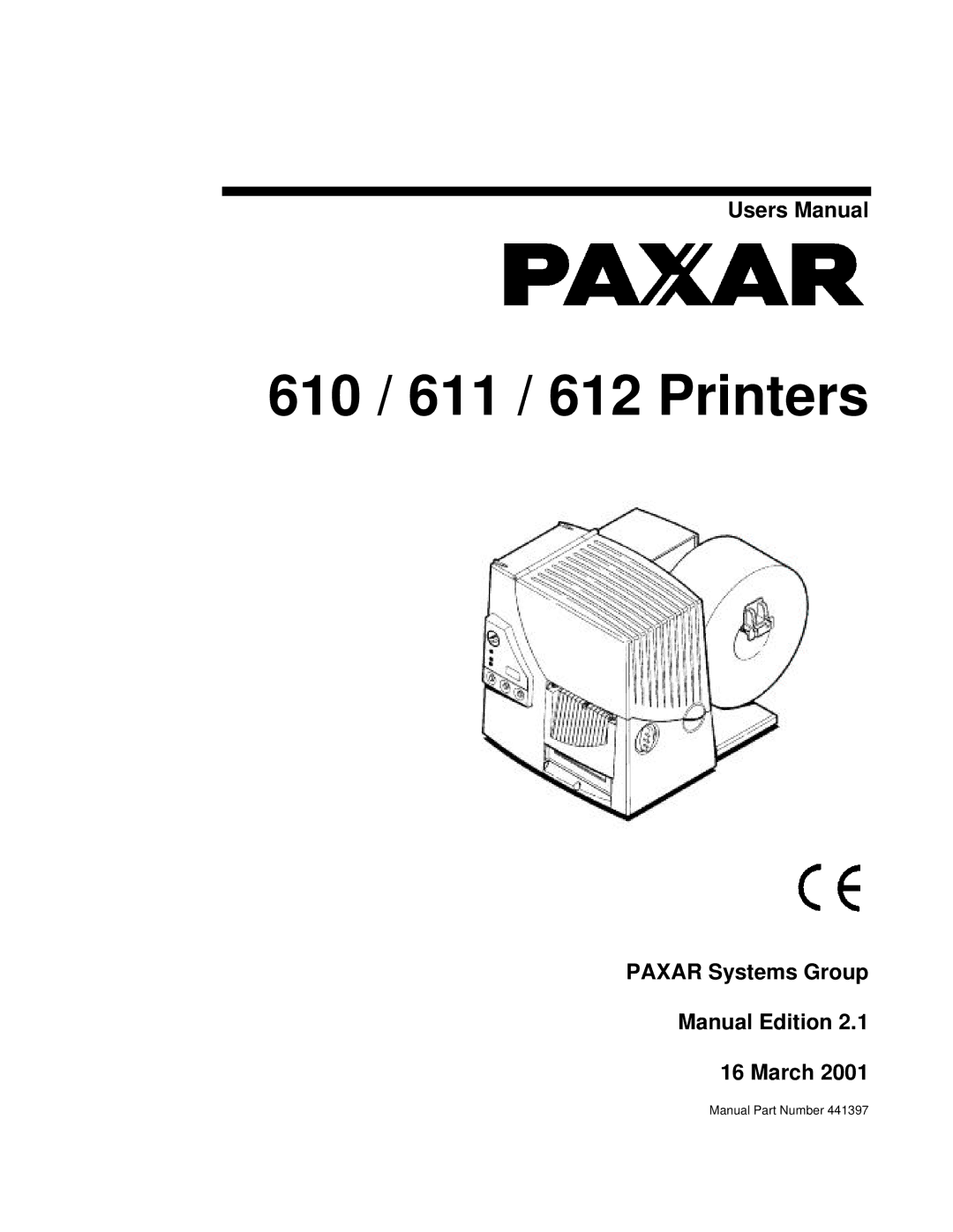 Paxar user manual 610 / 611 / 612 Printers, Paxar Systems Group Manual Edition March 