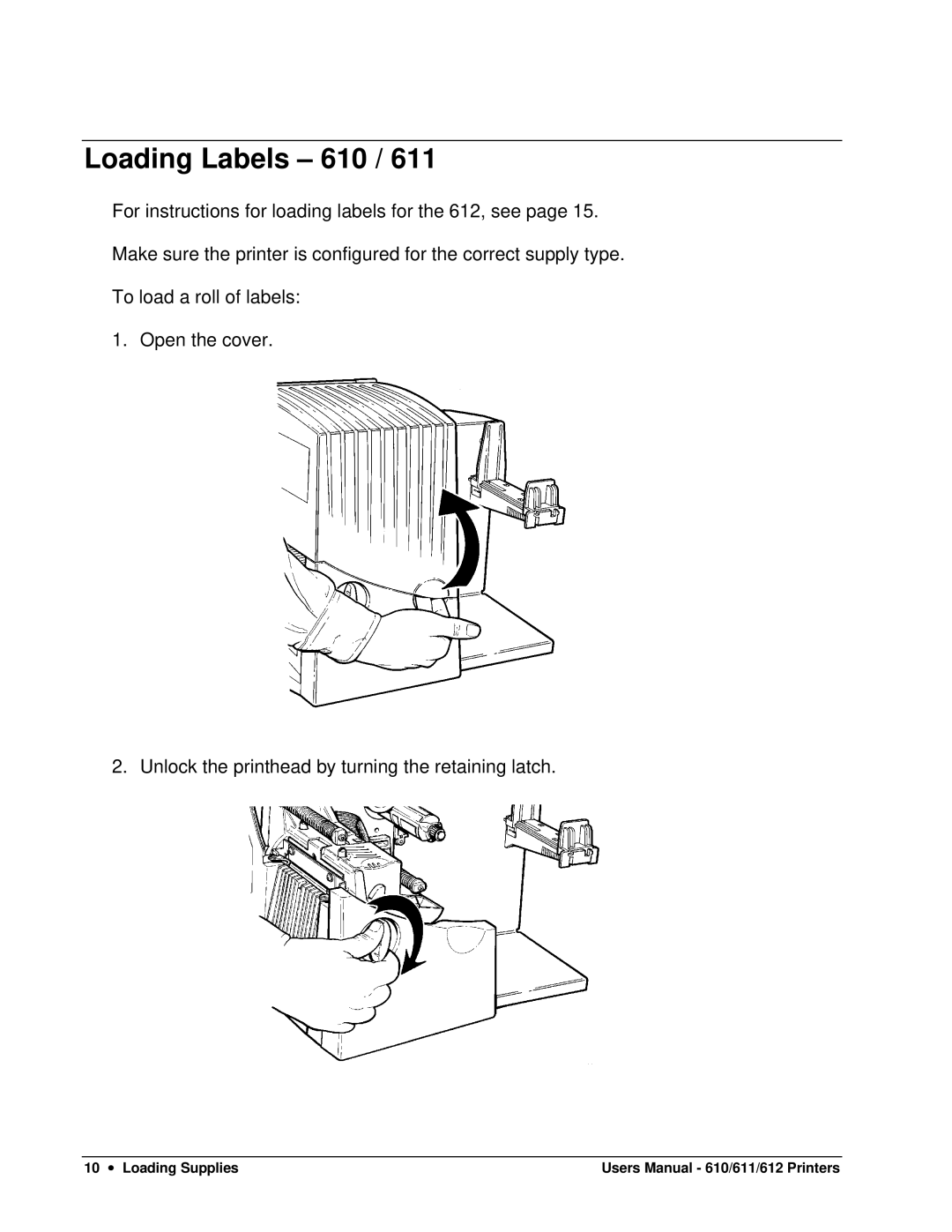 Paxar 612, 611 user manual Loading Labels 610 