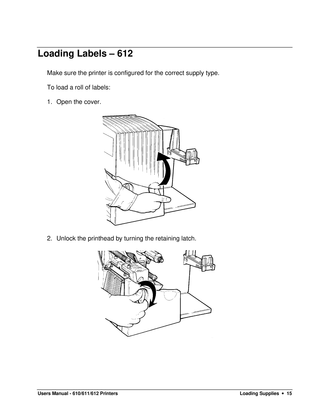 Paxar 610, 611, 612 user manual Loading Labels 