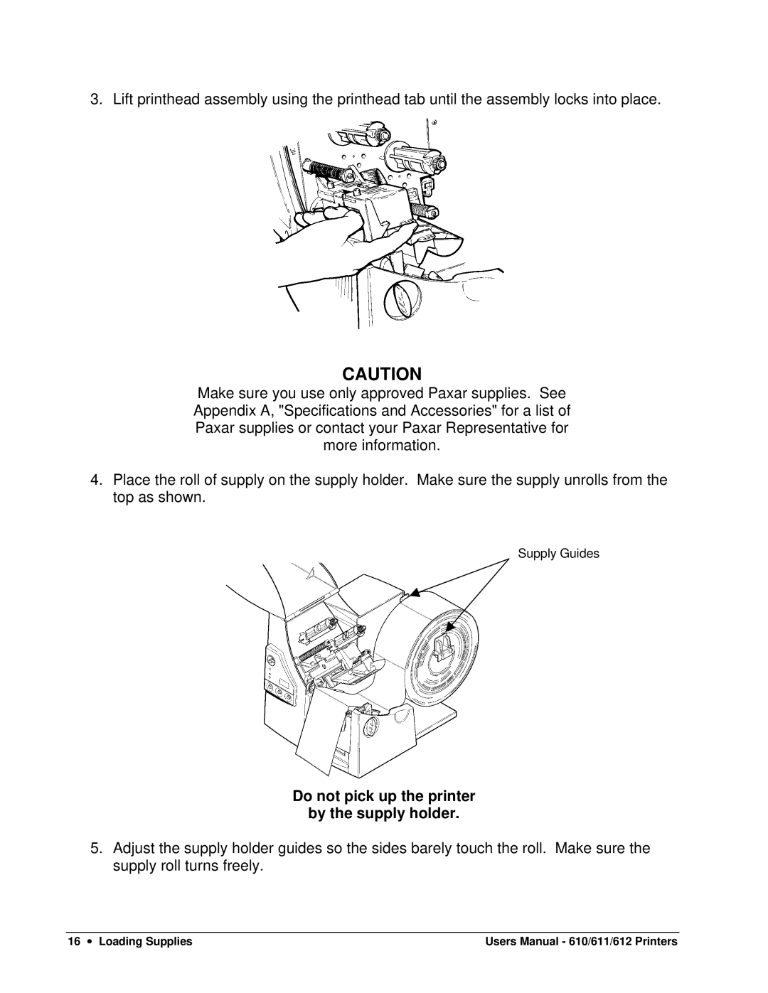 Paxar 612, 611, 610 user manual 16 ∙ Loading Supplies 