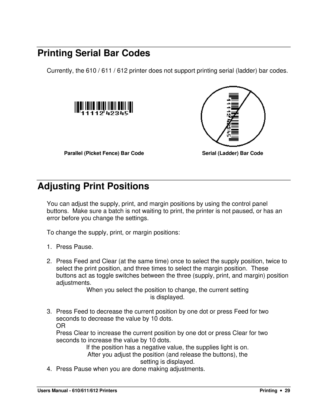 Paxar 611, 610, 612 user manual Printing Serial Bar Codes, Adjusting Print Positions 