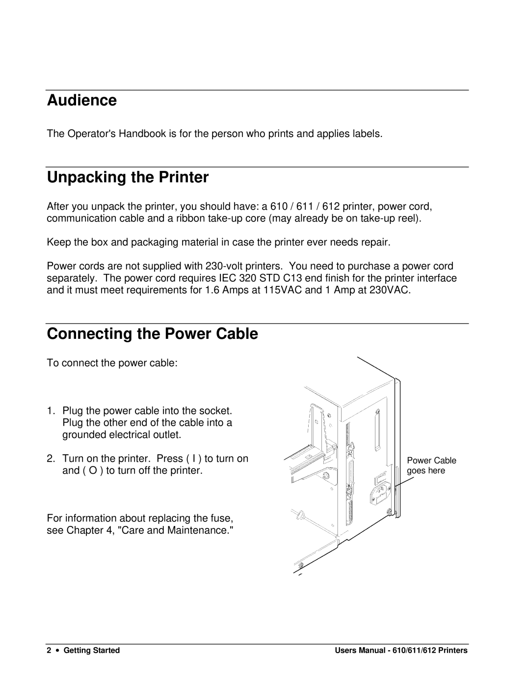 Paxar 611, 610, 612 user manual Audience, Unpacking the Printer, Connecting the Power Cable 