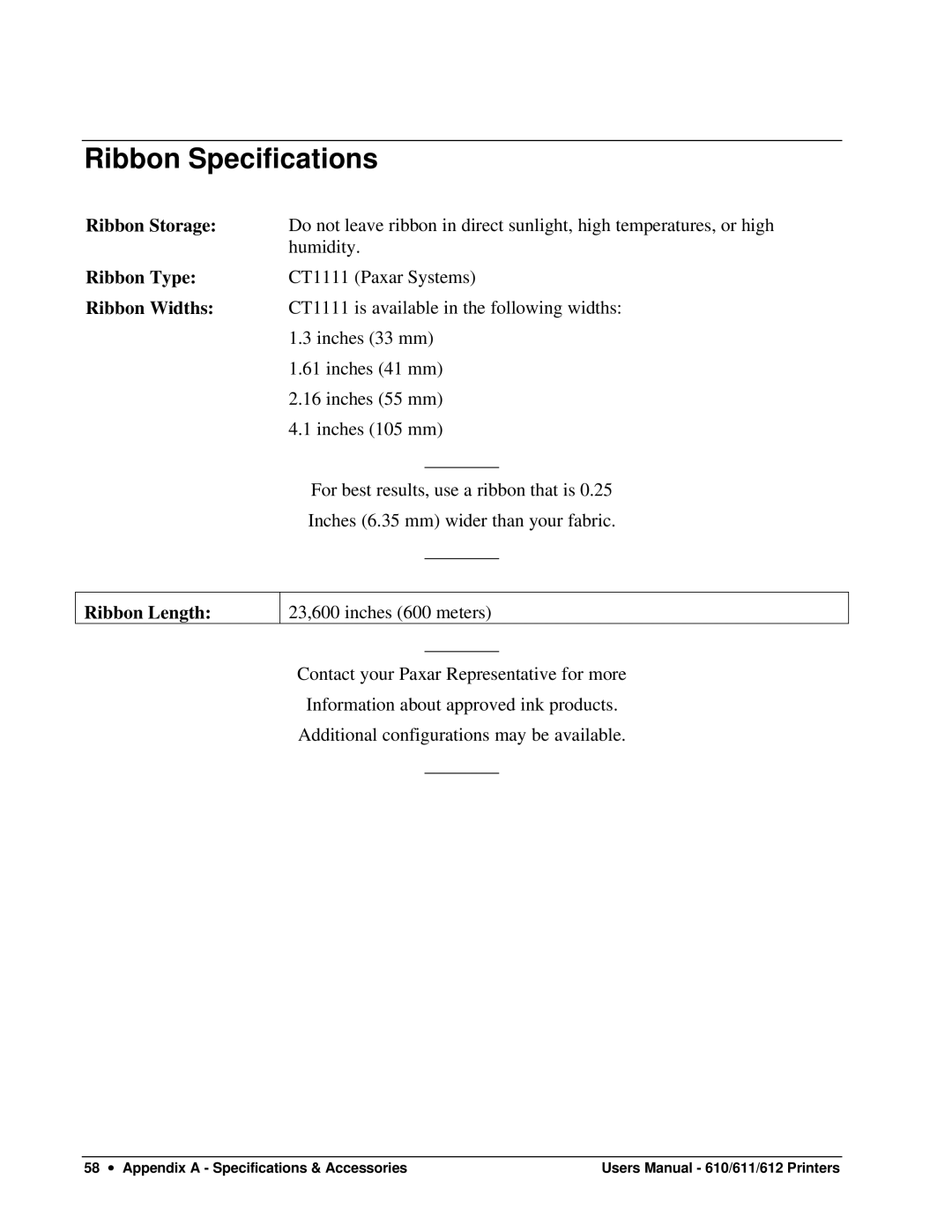 Paxar 612, 611, 610 user manual Ribbon Specifications, Ribbon Widths 