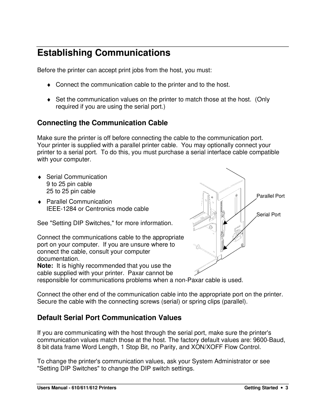 Paxar 610, 611 Establishing Communications, Connecting the Communication Cable, Default Serial Port Communication Values 