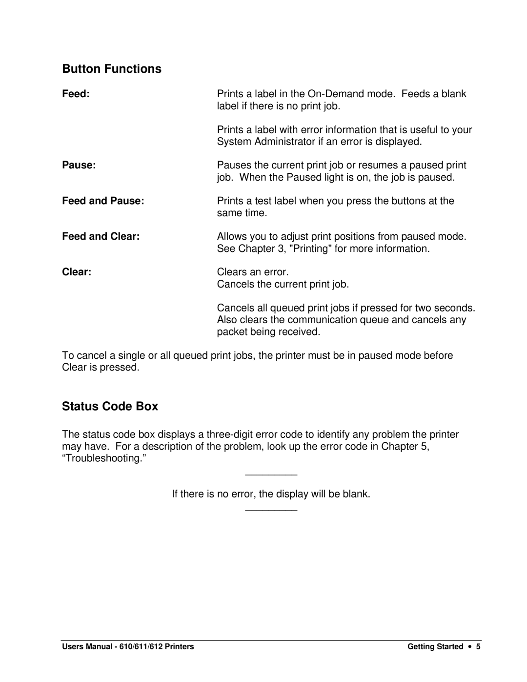 Paxar 611, 610, 612 user manual Button Functions, Status Code Box 