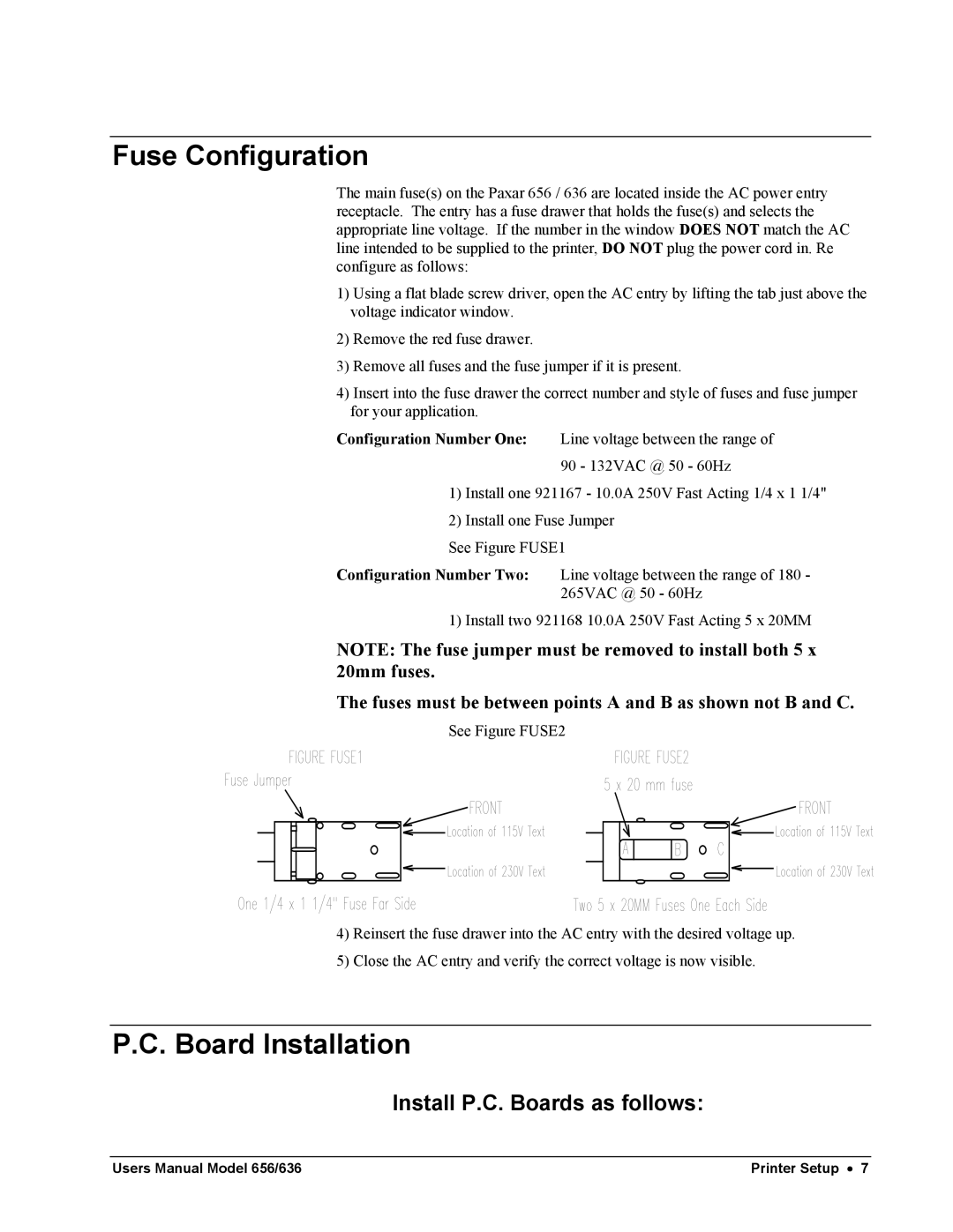 Paxar 656 / 636 user manual Fuse Configuration, Board Installation, Install P.C. Boards as follows 