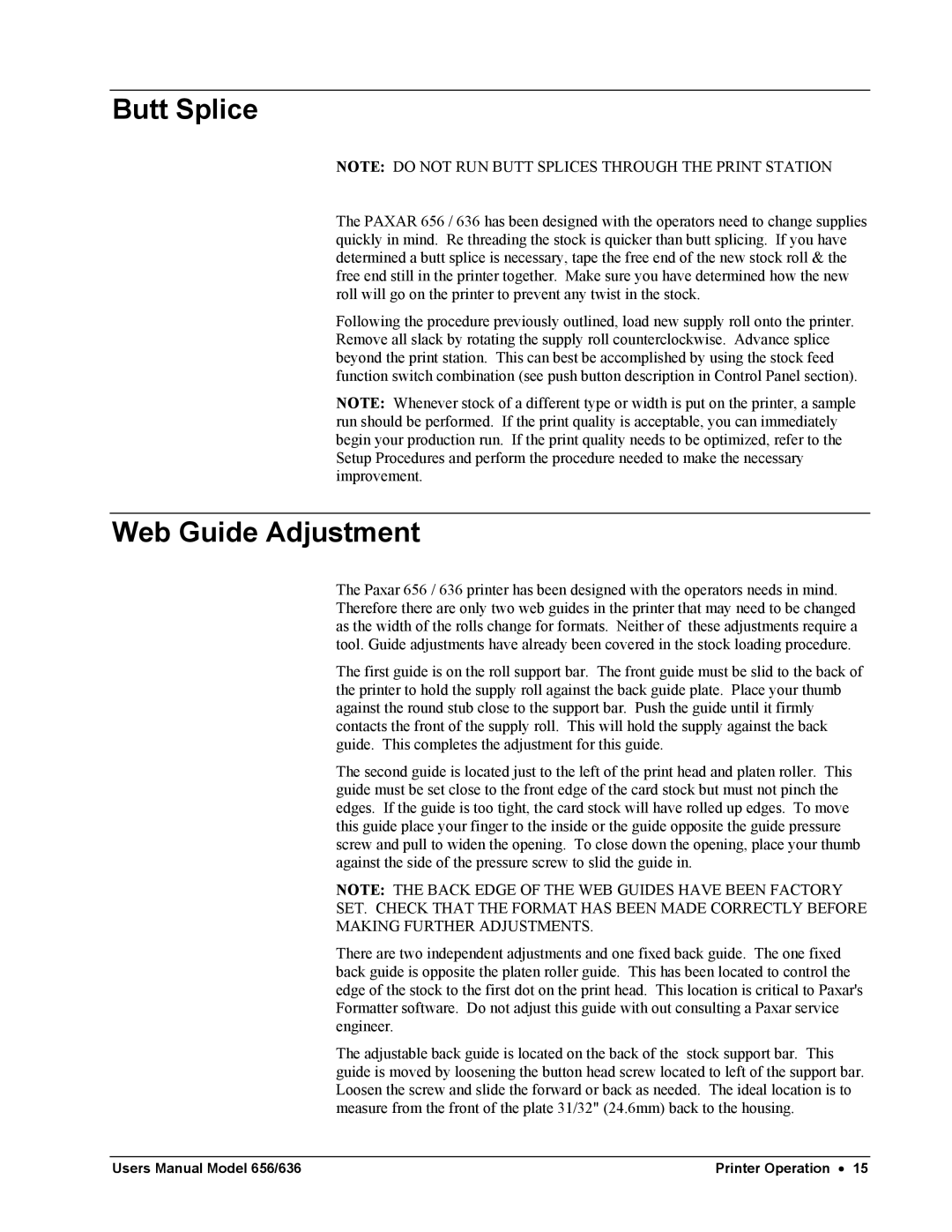 Paxar 656 / 636 user manual Butt Splice, Web Guide Adjustment 