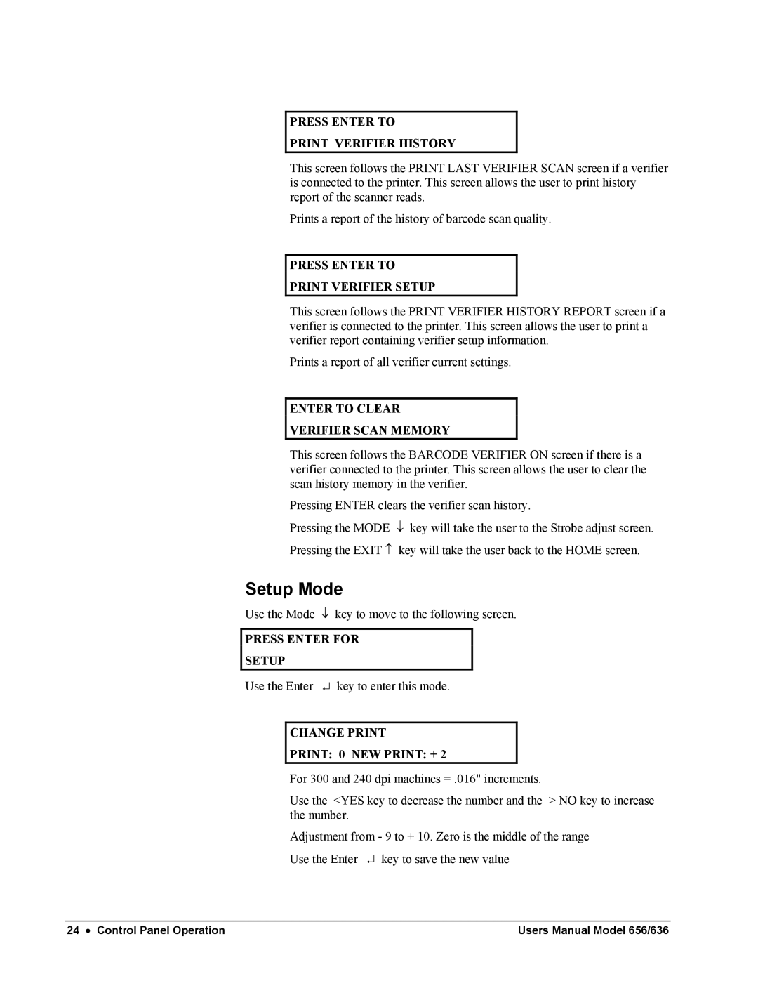 Paxar 656 / 636 user manual Setup Mode 