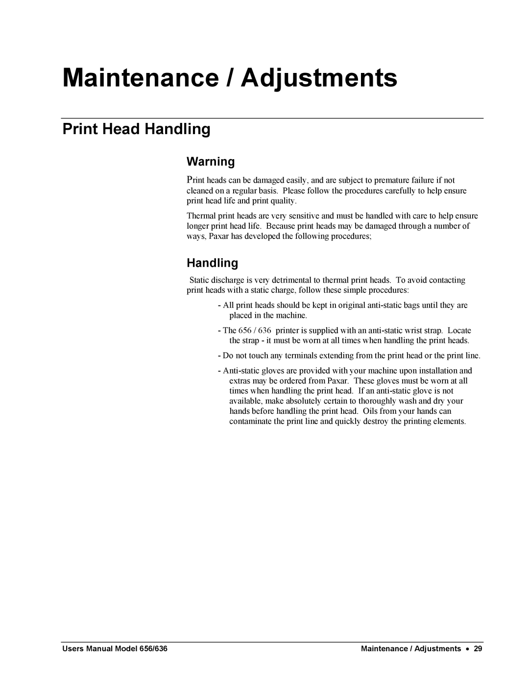 Paxar 656 / 636 user manual Maintenance / Adjustments, Print Head Handling 