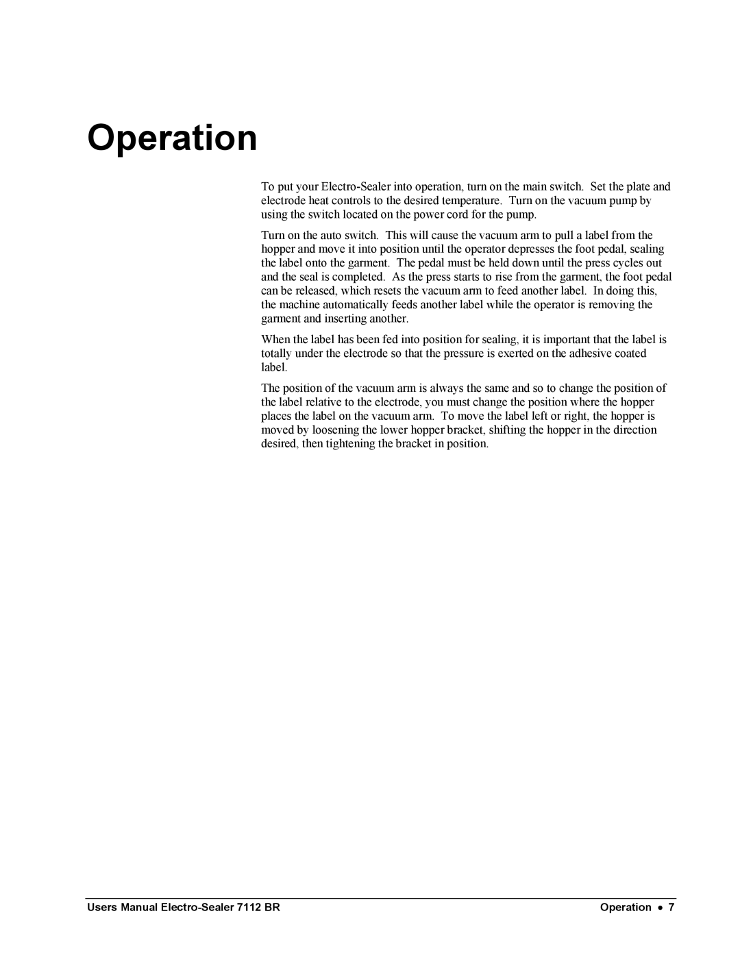 Paxar electro-sealer, 7112 ff user manual Operation 