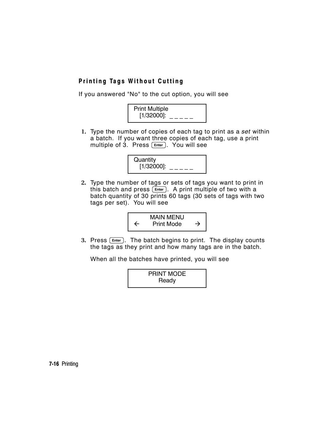 Paxar 917 manual I n t i n g Ta g s W i t h o u t C u t t i n g, Print Mode 