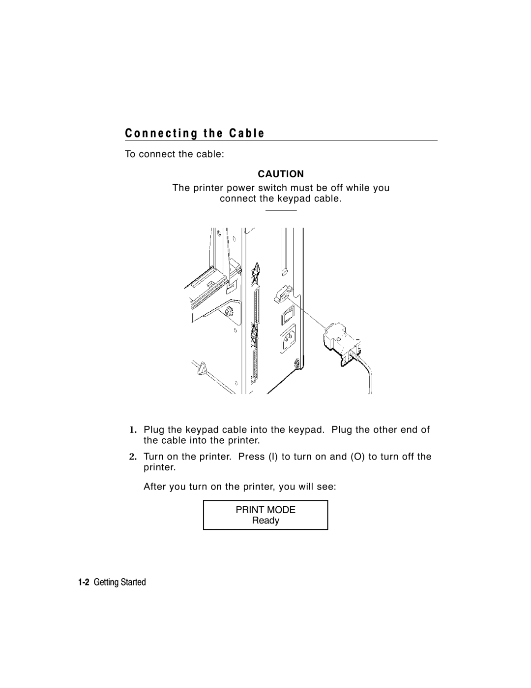 Paxar 917 manual N n e c t i n g t h e C a b l e, Print Mode 