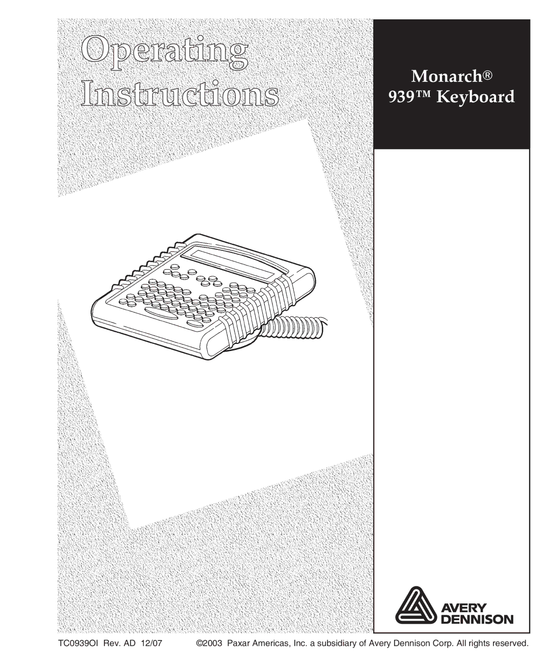 Paxar 939 manual Monarch Keyboard 