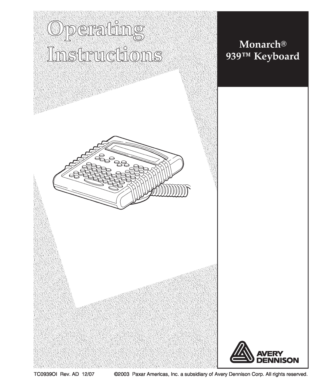 Paxar manual Monarch 939 Keyboard, TC0939OI Rev. AD 12/07 