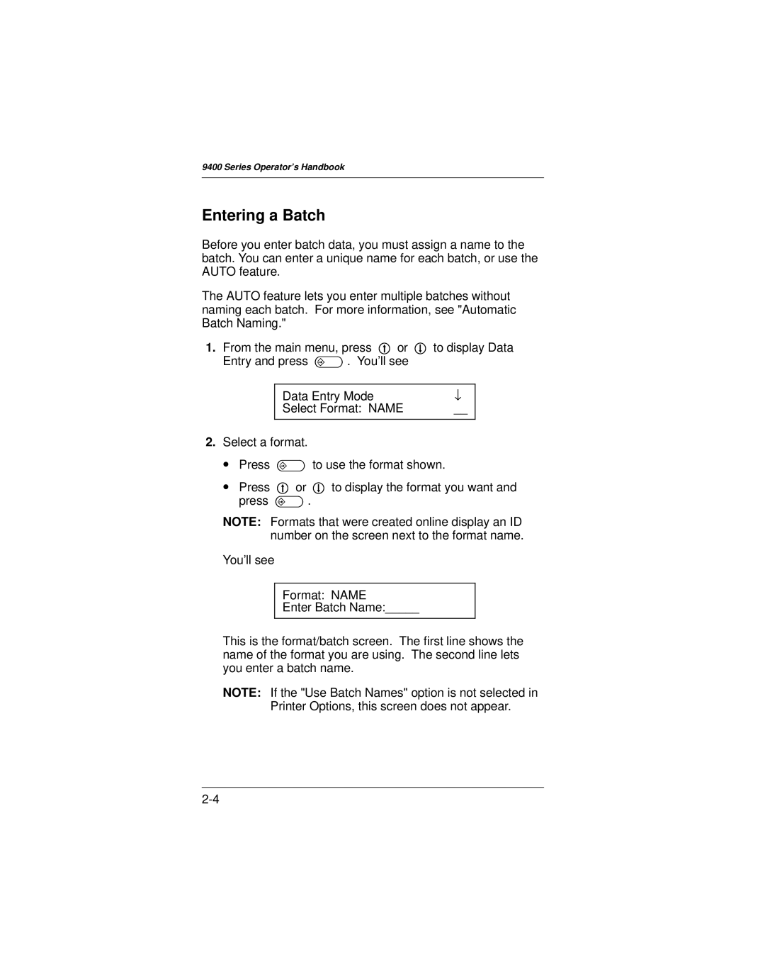 Paxar 9400 manual Entering a Batch 