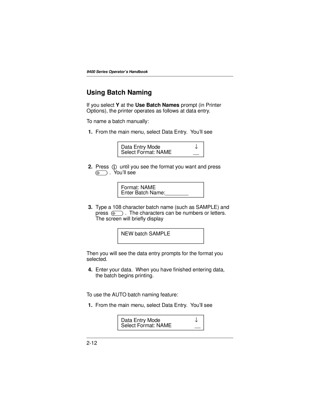 Paxar 9400 manual Using Batch Naming 