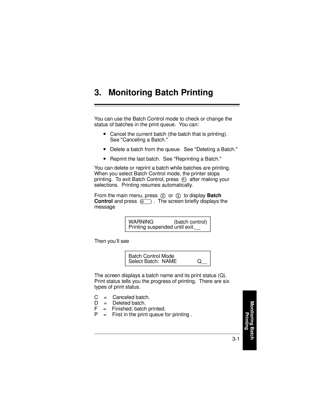 Paxar 9400 manual Monitoring Batch Printing 