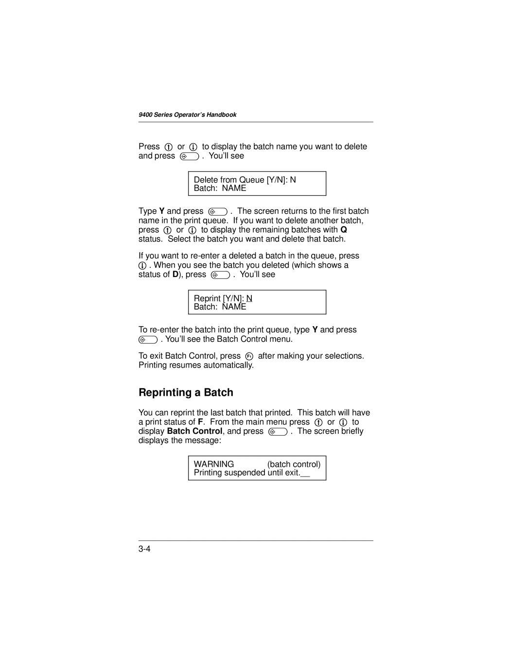 Paxar 9400 manual Reprinting a Batch 