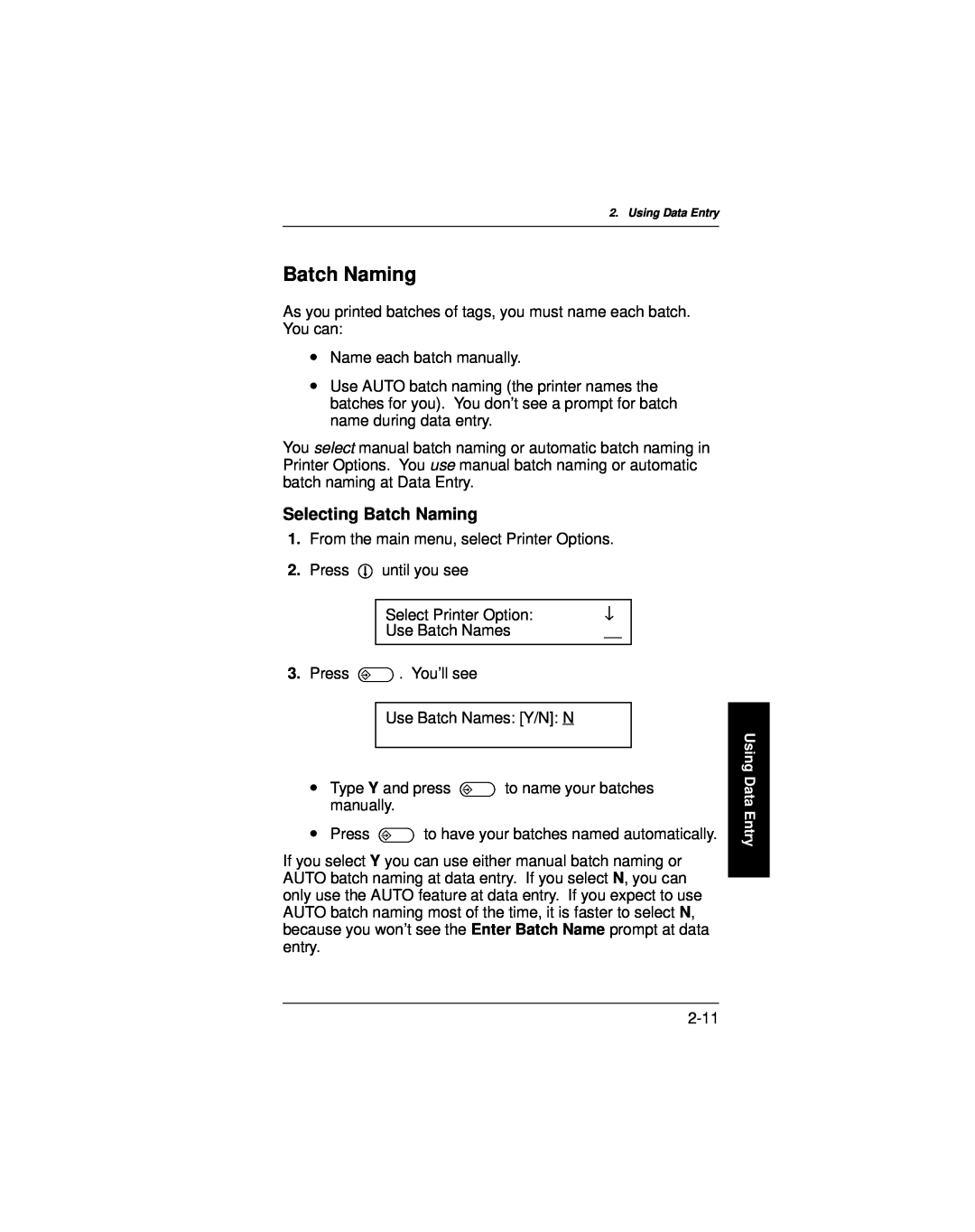 Paxar 9400 manual Selecting Batch Naming 