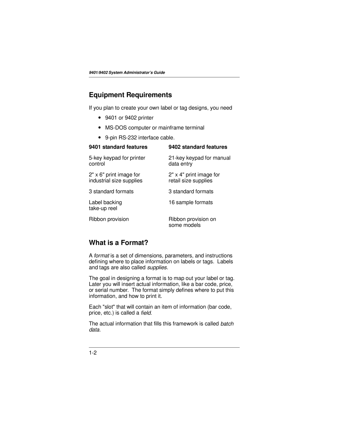 Paxar 9401 manual Equipment Requirements, What is a Format?, Standard features 