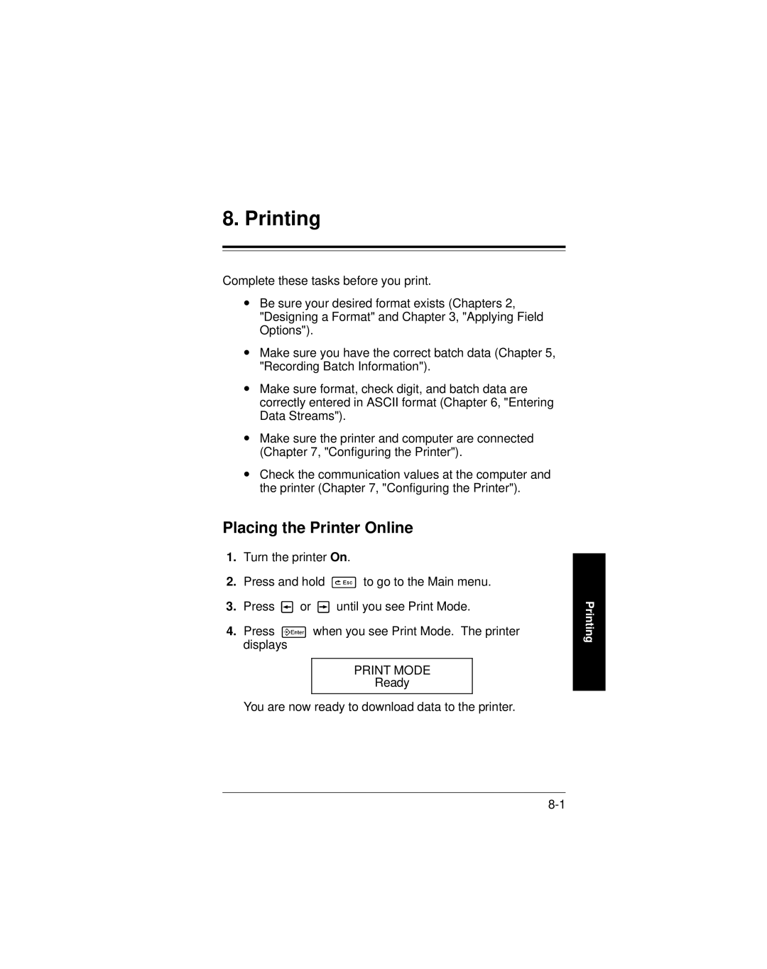 Paxar 9401 manual Printing, Placing the Printer Online 