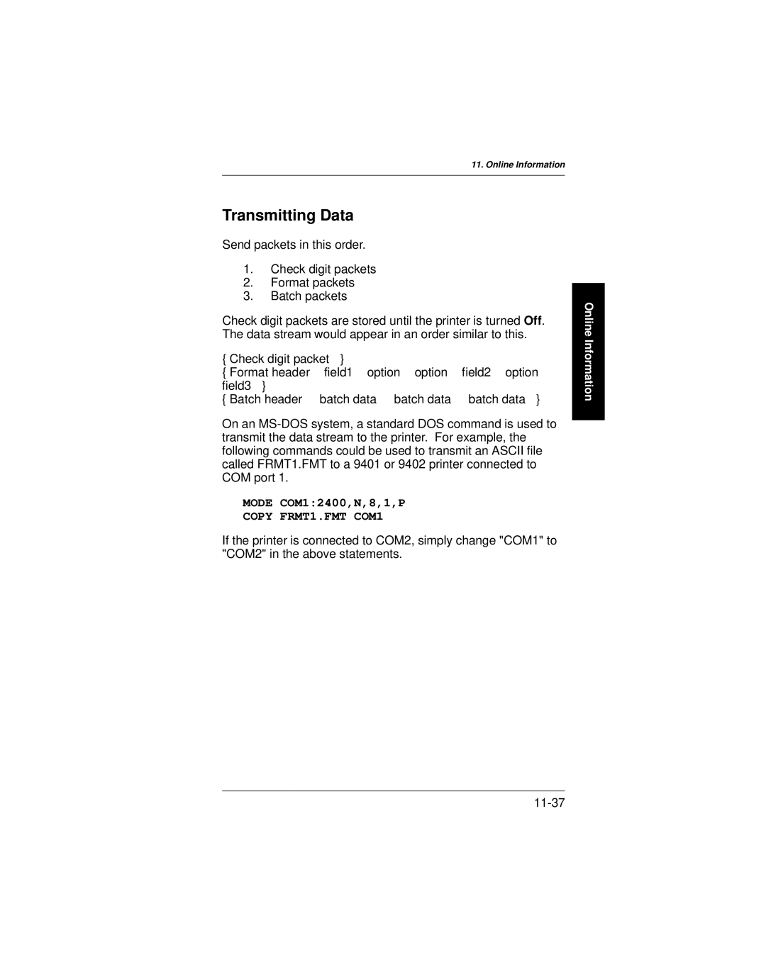 Paxar 9401 manual Transmitting Data, Copy FRMT1.FMT COM1 