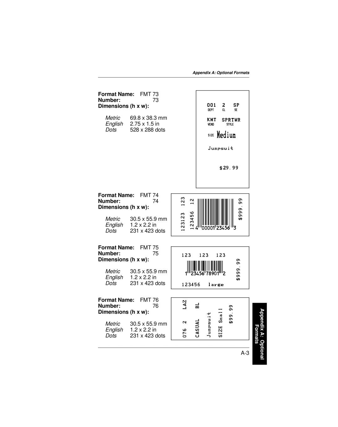 Paxar 9401 manual Format Name FMT Number73 Dimensions h x w, Format Name FMT Number74 Dimensions h x w 